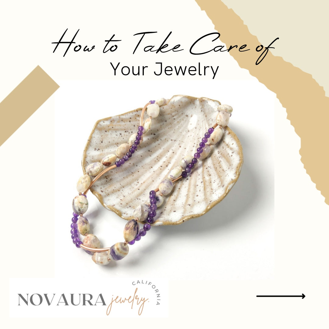 How to Care for Your Handmade Jewelry